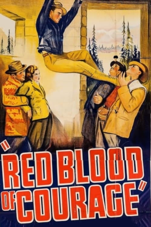 The Red Blood of Courage (1935) постер