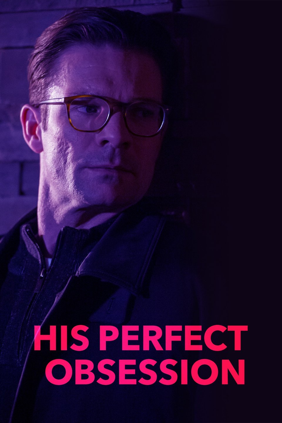 His Perfect Obsession (2018) постер