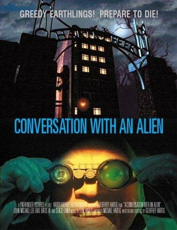 A Conversation with an Alien (2001) постер
