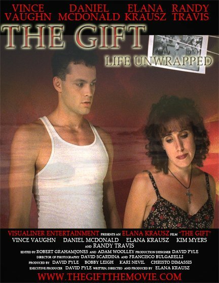 The Gift: Life Unwrapped (2007) постер