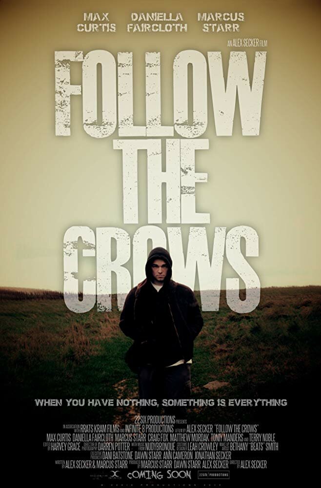 Follow the Crows (2018) постер