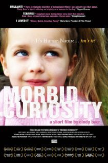 Morbid Curiosity (2006) постер