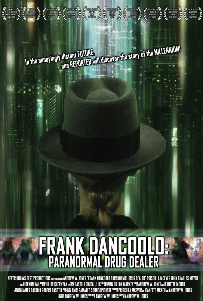 Frank DanCoolo: Paranormal Drug Dealer (2010) постер