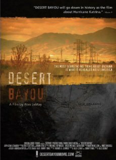 Desert Bayou (2007) постер