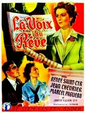 La voix du rêve (1949) постер