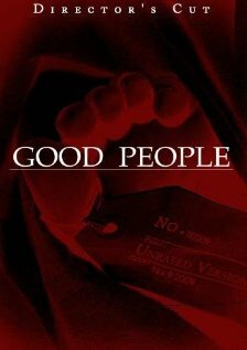 Хорошие люди (2008) постер