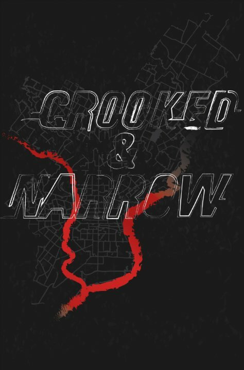 Crooked & Narrow (2016) постер