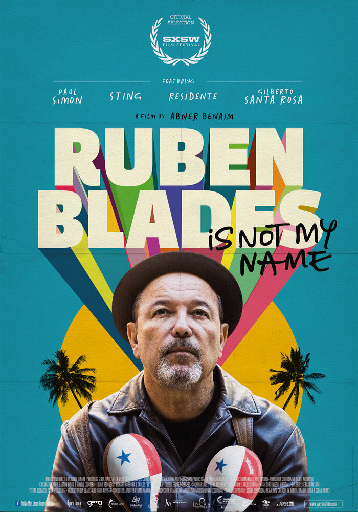 Ruben Blades Is Not My Name (2018) постер