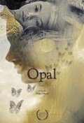 Opal (2010) постер