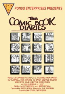 C.B.D.: The Comic Book Diaries (2006) постер