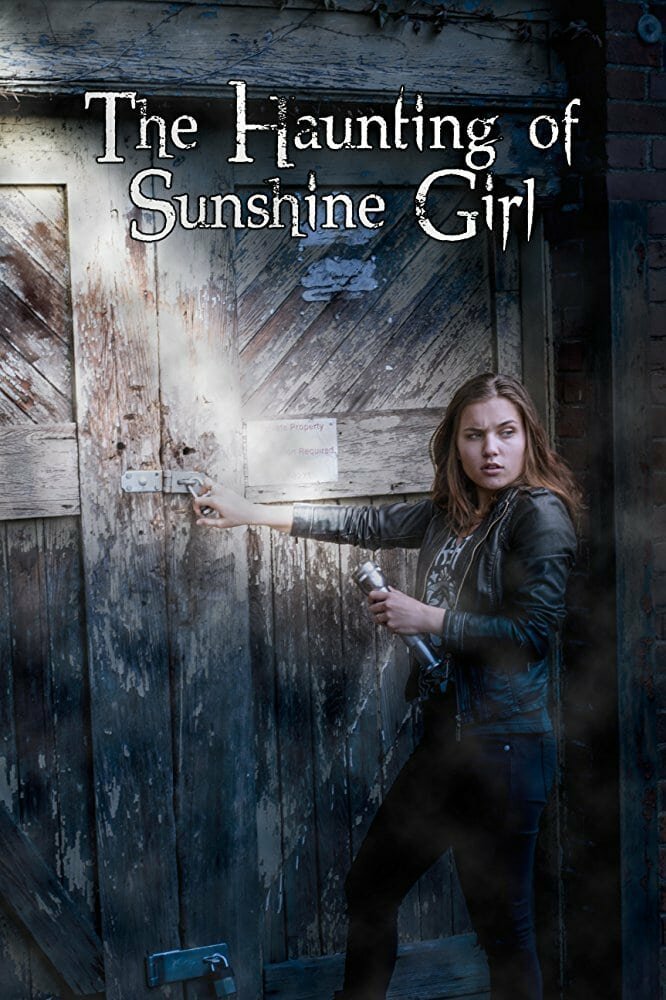 The Haunting of Sunshine Girl (2010) постер