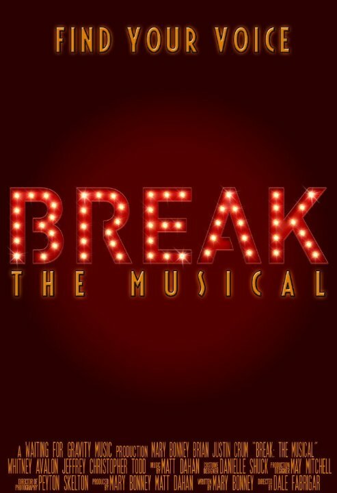 Break: The Musical (2016) постер