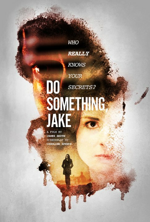 Do Something, Jake (2018) постер
