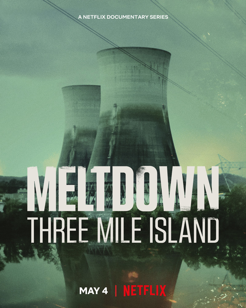 Meltdown: Three Mile Island (2022) постер