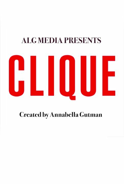 Clique (2015) постер