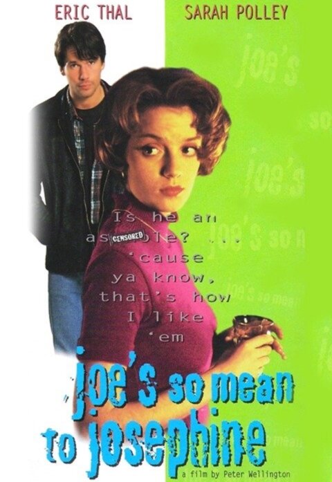 Joe's So Mean to Josephine (1996) постер