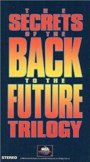 Секреты трилогии «Назад в будущее» (1990) постер