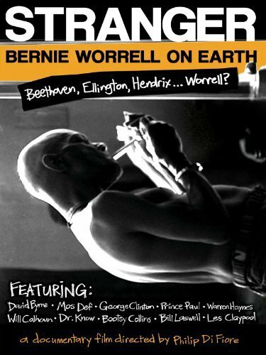 Stranger: Bernie Worrell on Earth (2005) постер