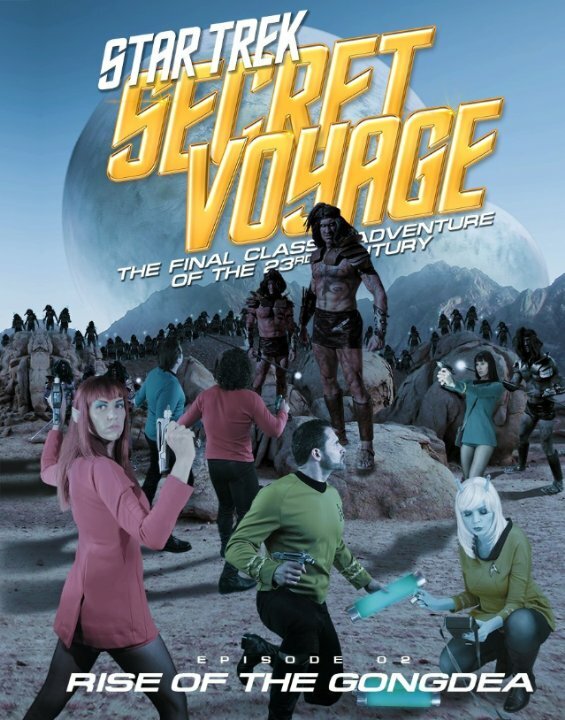 Star Trek Secret Voyage: Rise of the Gongdea (2014) постер