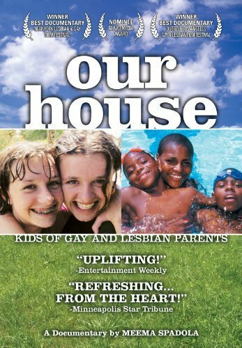 Our House: A Very Real Documentary About Kids of Gay & Lesbian Parents (2000) постер