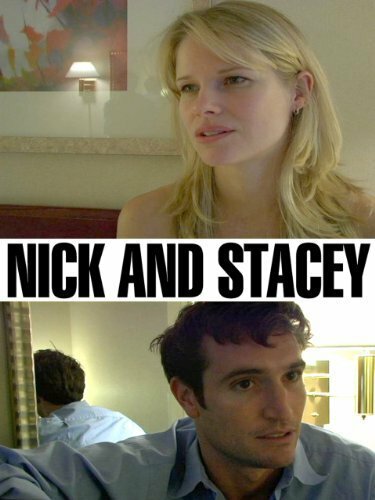 Nick and Stacey (2005) постер