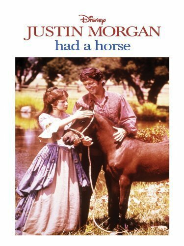 Justin Morgan Had a Horse (1972) постер