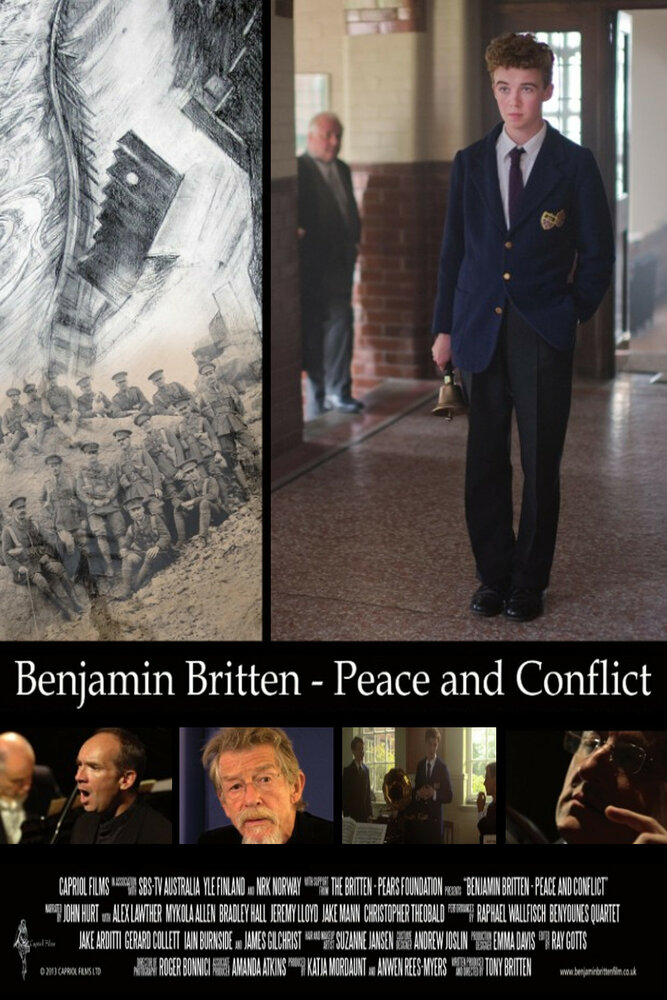 Бенджамин Бриттен: Мир и конфликт (2013) постер