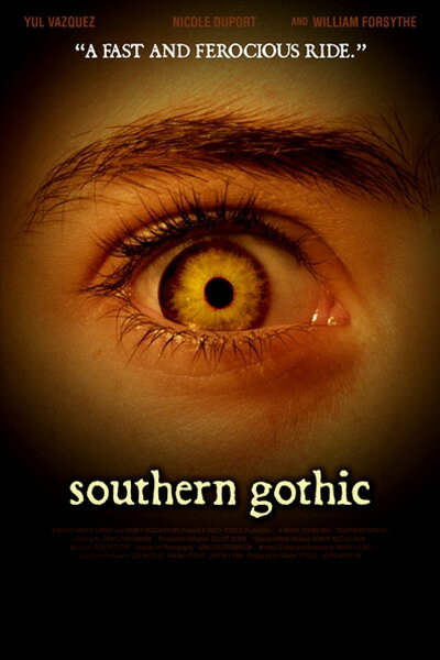 Южная готика (2007) постер
