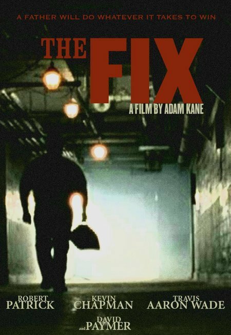 The Fix (2005) постер