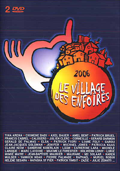 Le village des enfoirés (2006) постер