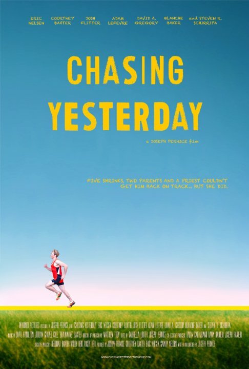 Chasing Yesterday (2015) постер