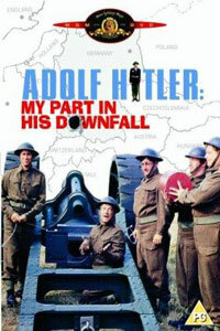 Адольф Гитлер – Мое участие в его свержении (1973) постер