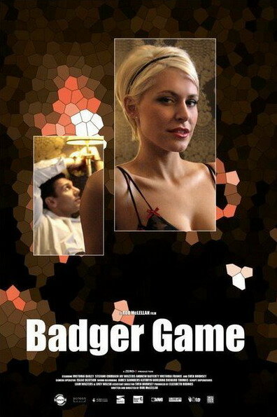 Badger Game (2010) постер