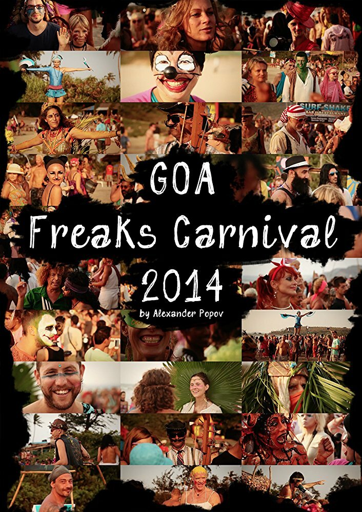 GOA Freaks Carnival (2014) постер