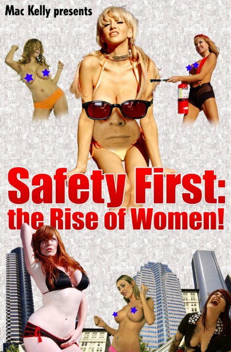 Safety First: The Rise of Women! (2008) постер