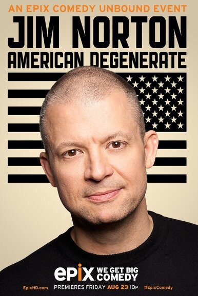 Джим Нортон: Американский дегенерат (2013) постер