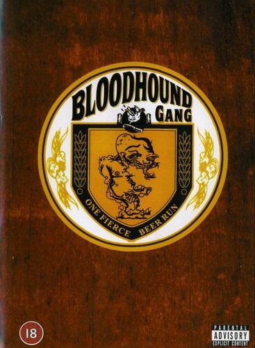 Bloodhound Gang: One Fierce Beer Run (2003) постер