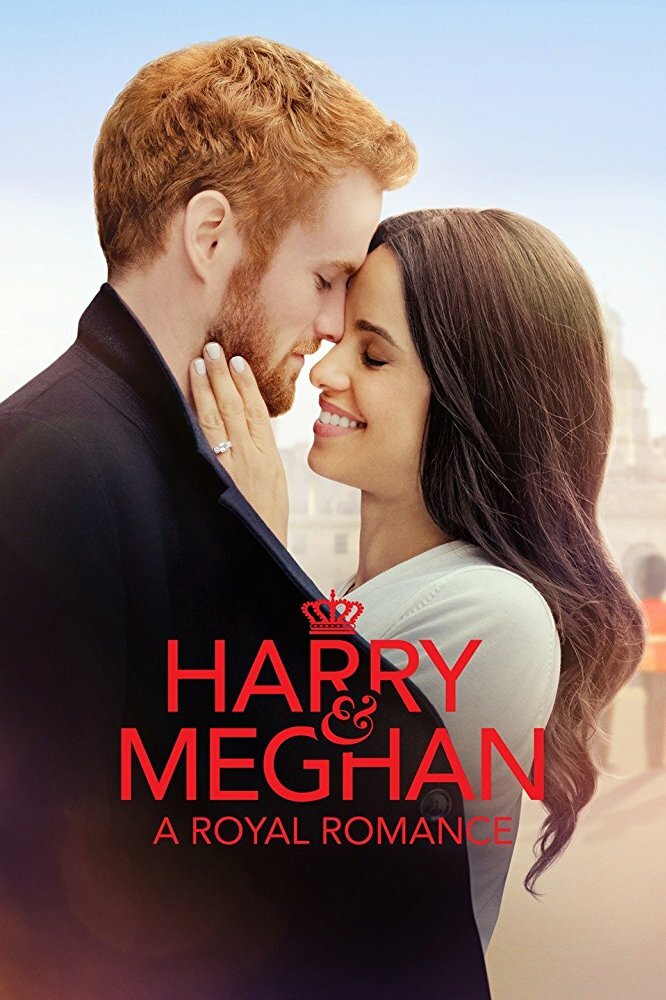 Гарри и Меган: История королевской любви (2018) постер