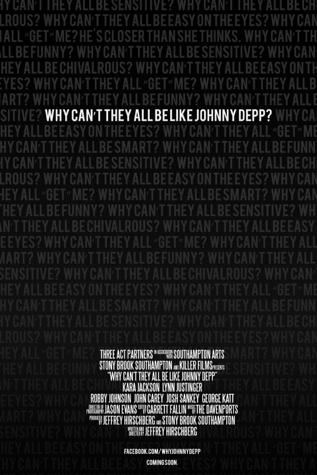 Why Can't They All Be Like Johnny Depp? (2014) постер
