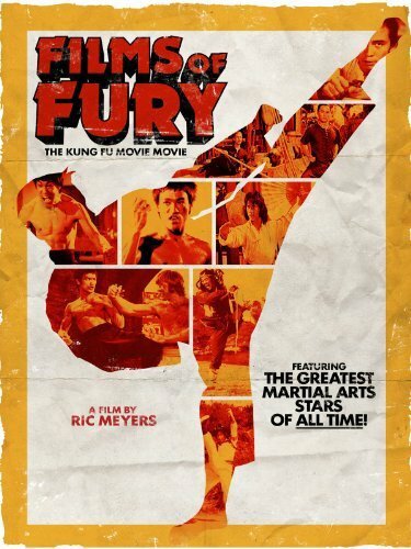 Films of Fury: The Kung Fu Movie Movie (2011) постер