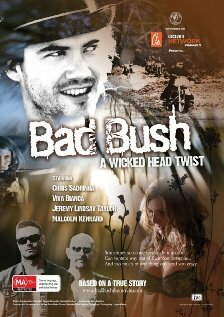Bad Bush (2009) постер