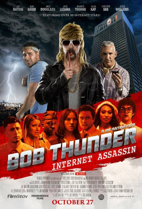 Bob Thunder: Internet Assassin (2015) постер