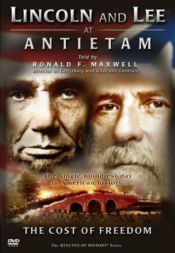 Lincoln and Lee at Antietam: The Cost of Freedom (2006) постер