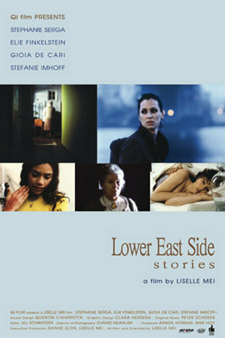 Lower East Side Stories (2005) постер