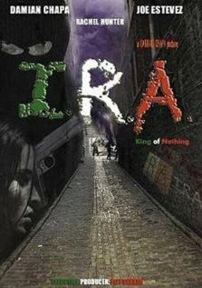 I.R.A.: King of Nothing (2006) постер