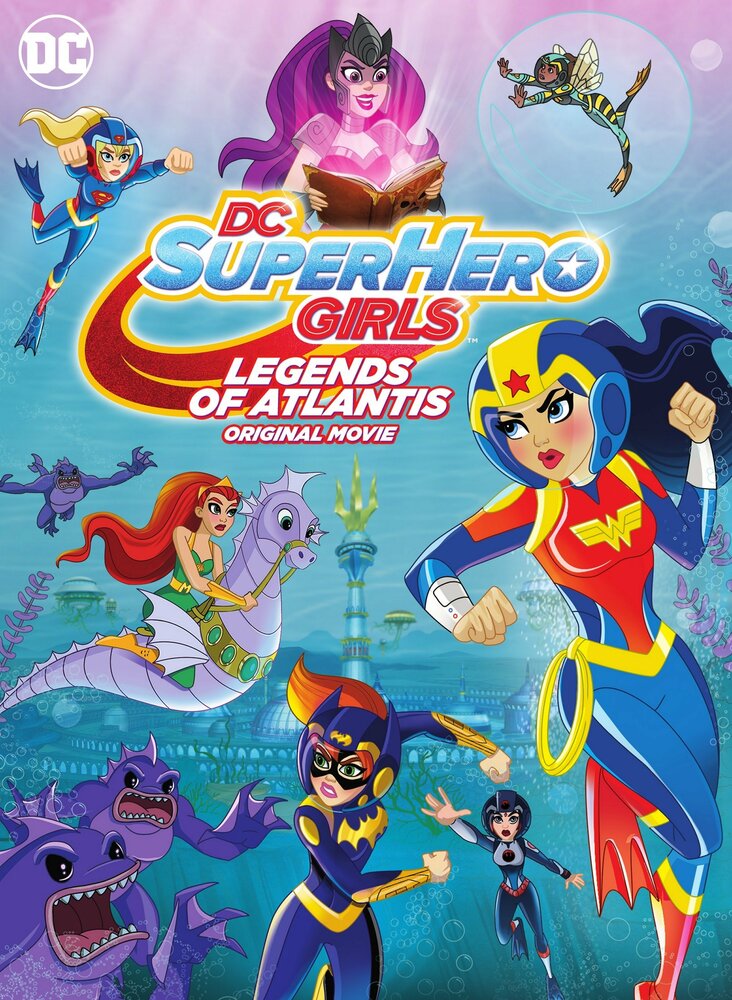 DC Super Hero Girls: Legends of Atlantis (2018) постер