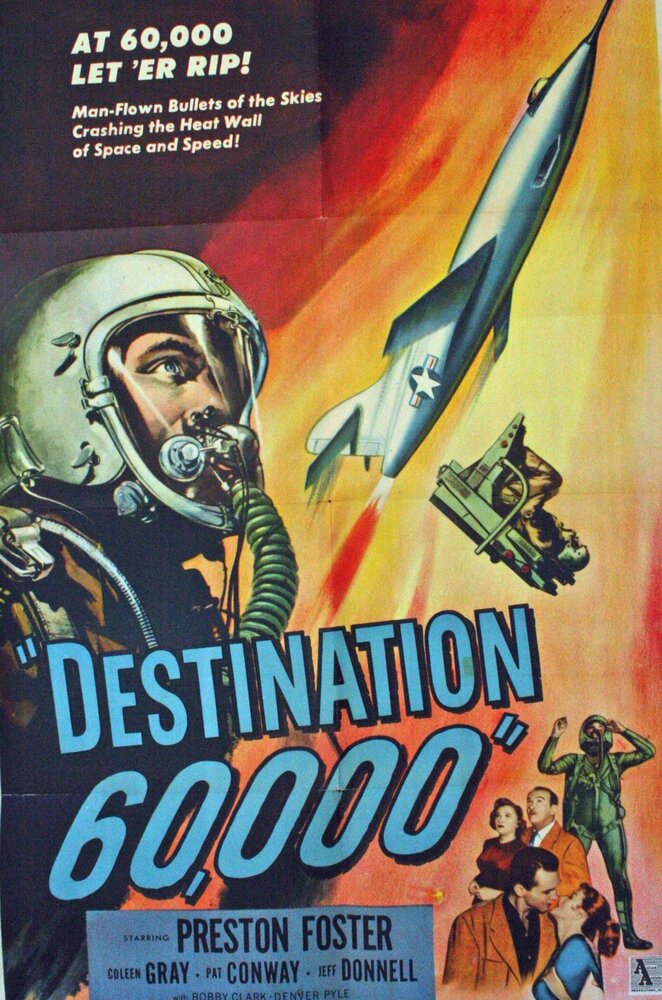 Destination 60,000 (1957) постер