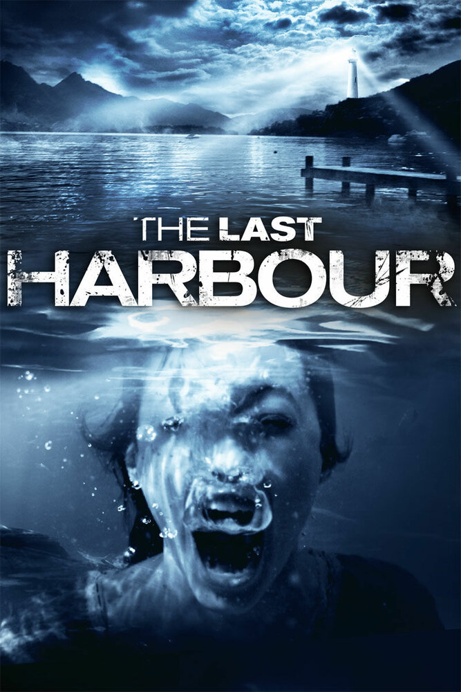 The Last Harbor (2010) постер