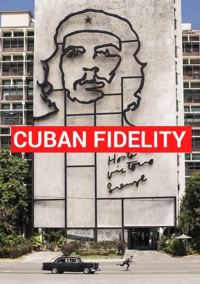 Cuban Fidelity (2014) постер